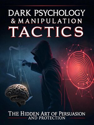 cover image of Dark Psychology & Manipulation Tactics